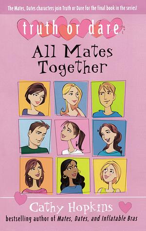 All Mates Together by Cathy Hopkins