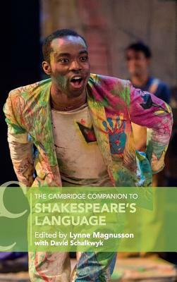 The Cambridge Companion to Shakespeare's Language by 