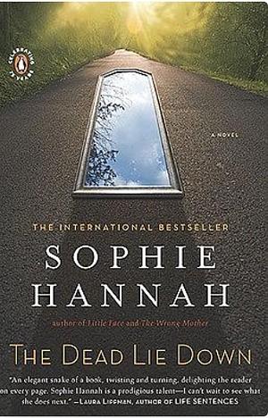 The Dead Lie Down by Sophie Hannah