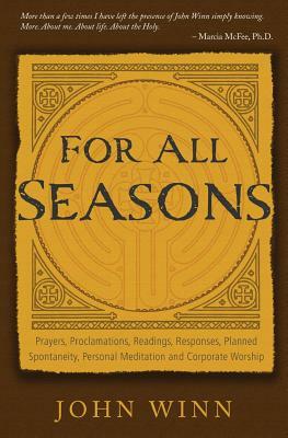 For All Seasons by John Winn