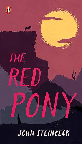 The Red Pony by John Steinbeck