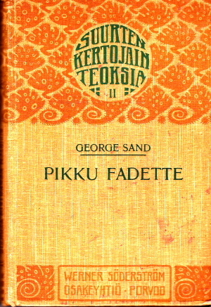 Pikku Fadette : Kyläkertomus by George Sand