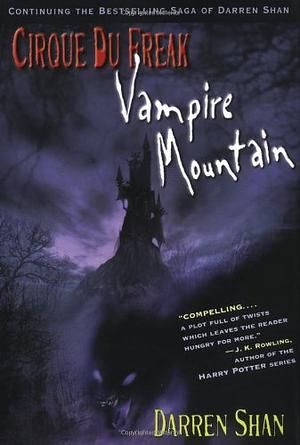 Vampire Mountain by Darren Shan