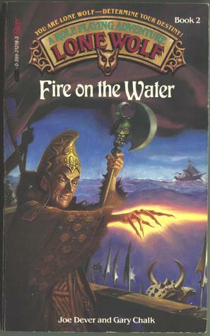 Fire on the Water by Joe Dever, Gary Chalk