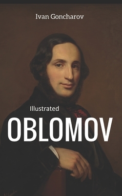 Oblomov Illustrated by Ivan Goncharov