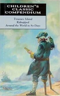 Treasure Island, Kidnapped, Around the World in 80 Days by Robert Louis Stevenson, Jules Verne