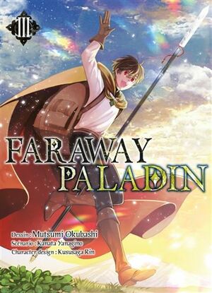 Faraway paladin T03 by Mutsumi Okubashi, Kanata Yanagino, Rin Kususaga