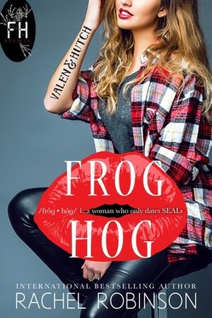 Frog Hog, Valen and Hutch (A Frog Hog Novella, #1) by Rachel Robinson