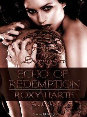 Echo of Redemption by Roxy Harte