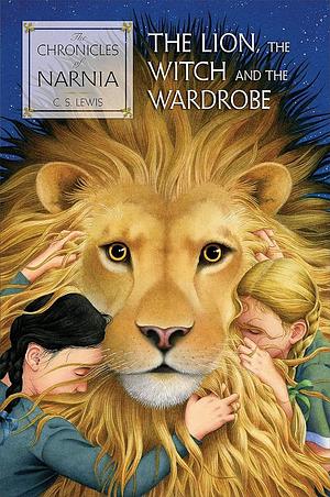 The Lion, the witch and the wardrobe by C.S. Lewis