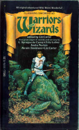 Warriors and Wizards by Lin Carter, Andre Norton, L. Sprague de Camp, Fritz Leiber, Avram Davidson