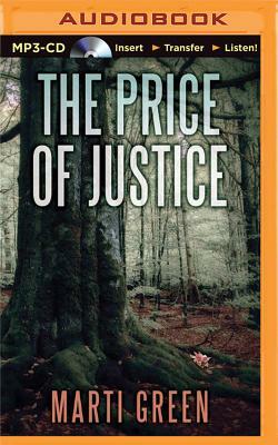 The Price of Justice by Marti Green
