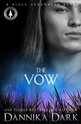 The Vow by Dannika Dark