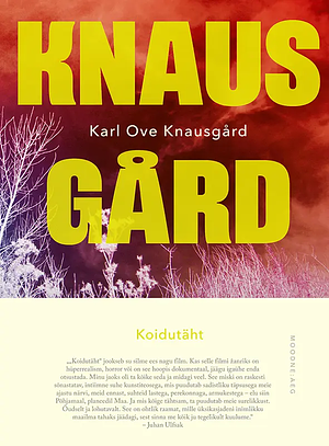 Koidutäht by Karl Ove Knausgård