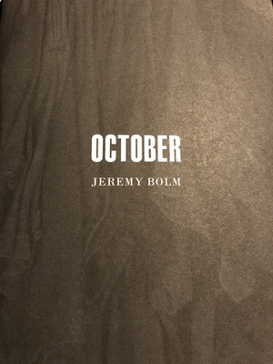 October by Jeremy Bolm