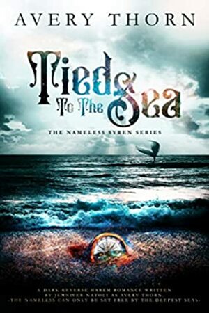 Tied To The Sea by Avery Thorn