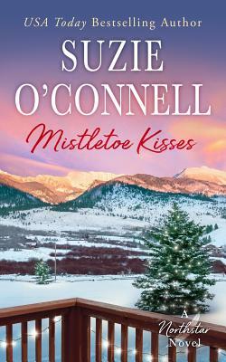 Mistletoe Kisses by Suzie O'Connell