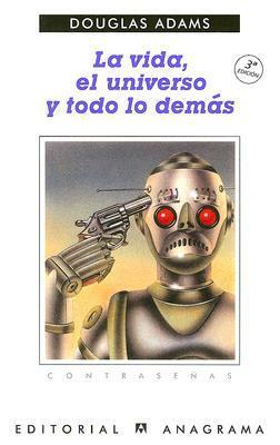 La vida, el universo y todo lo demás by Douglas Adams