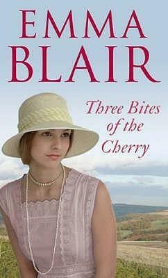 Three Bites Of The Cherry by Emma Blair