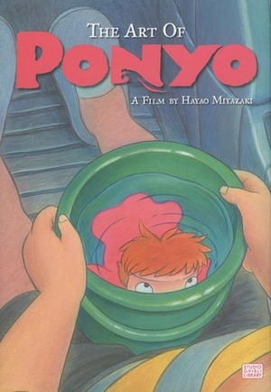 The Art of Ponyo by Hayao Miyazaki