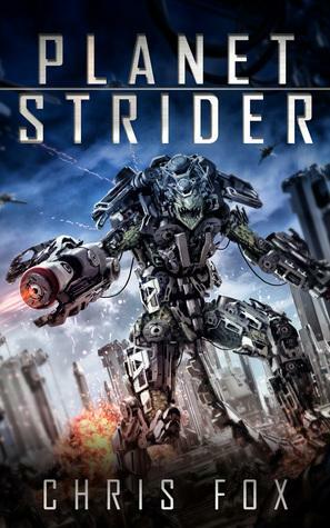 Planetstrider by Chris Fox