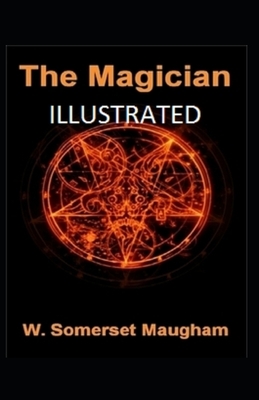 The Magician Illustrated by W. Somerset Maugham