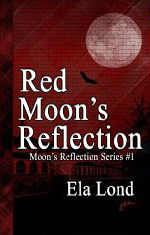 Red Moon's Reflection by Ela Lond