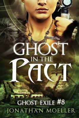 Ghost in the Pact by Jonathan Moeller