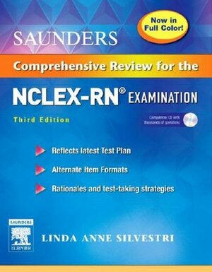 Saunders Comprehensive Review for the NCLEX-PN Examination by Angela Silvestri, Linda Anne Silvestri