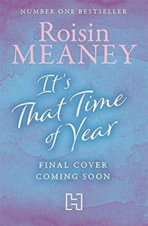 It's That Time of Year by Roisin Meaney