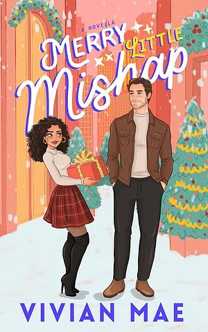 Merry Little Mishap by Vivian Mae