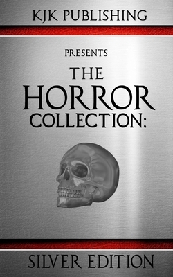 The Horror Collection: Silver Edition by Steve Stred, Edward Lee, Lex H. Jones
