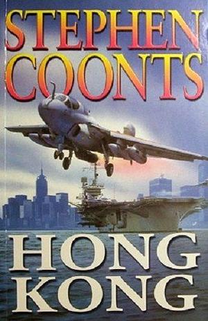 Hong Kong by Stephen Coonts