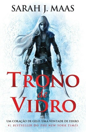 Trono de Vidro by Sarah J. Maas