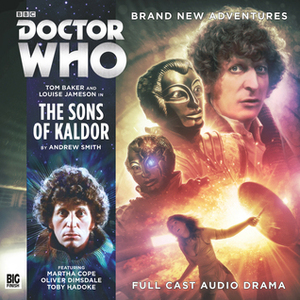 Doctor Who: The Sons of Kaldor by Andrew Smith