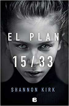 El plan 15/33 by Shannon Kirk