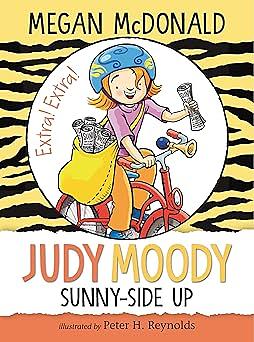 Judy Moody: Sunny-Side Up by Megan McDonald