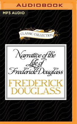 Narrative of the Life of Frederick Douglass: An American Slave by Frederick Douglass