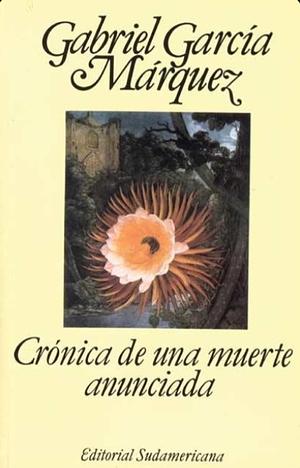 Crónicas de una muerte anunciada by Gabriel García Márquez