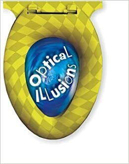 Kids' Bathroom Book: Optical Illusions by Sterling Publishing