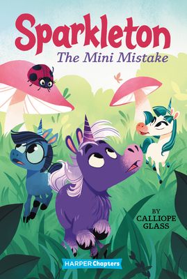 The Mini Mistake by Calliope Glass