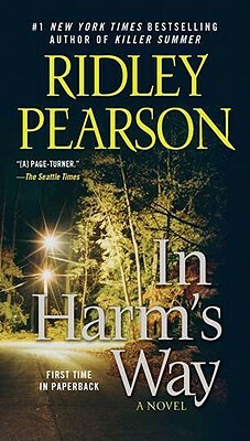 In Harm's Way by Ridley Pearson