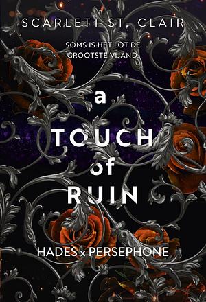 A Touch of Ruin by Scarlett St. Clair