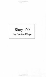 Story of O by Pauline Réage