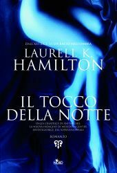 Il tocco della notte by Laurell K. Hamilton