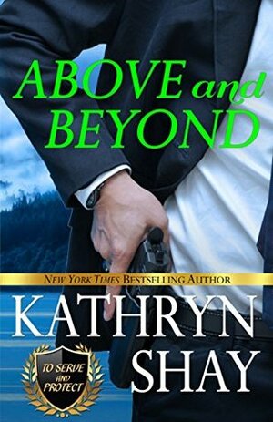 Above and Beyond by Kathryn Shay