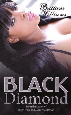 Black Diamond by Brittani Williams