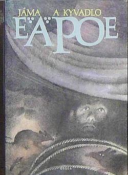 Jáma a kyvadlo a jiné povídky by Edgar Allan Poe