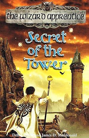 Secret of the Tower by Debra Doyle