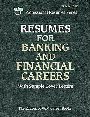 Resumes for Banking and Financial Careers by VGM Career Books